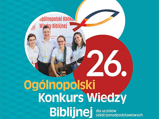 XXVI OGÓLNOPOLSKI KONKURS WIEDZY BIBLIJNEJ